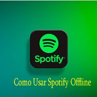 Como Usar Spotify Offline