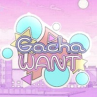 Gacha Want